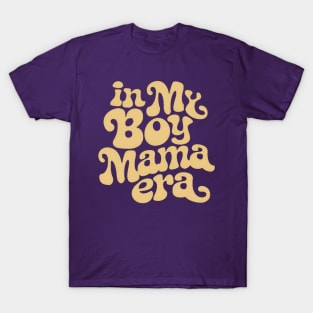 Boy mama era T-Shirt